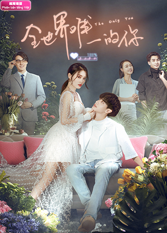 全世界唯一的你 越南语版
